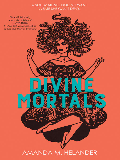 Title details for Divine Mortals by Amanda M. Helander - Available